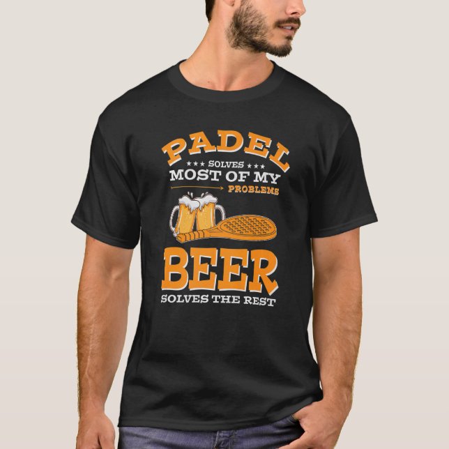 T-shirt Padel résout la plupart de mes problèmes Bière rés (Devant)