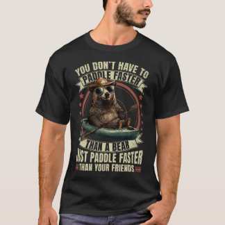 T-shirt Pagayer plus vite que vos amis en kayak bateau our