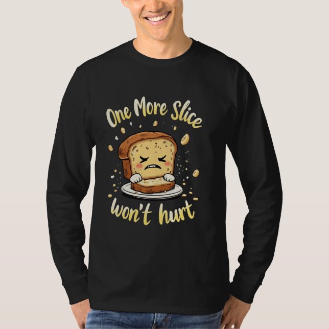 T-shirt Pain de banane une tranche de plus Wonu2019t bless (Devant)