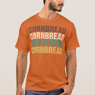 T-shirt Pain de Cornbread vintage Pain Amateurs Pâtisserie