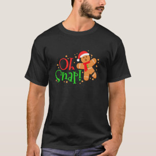 T-shirt Pain d'épices homme Noël Oh Snap Baking Baker Xma