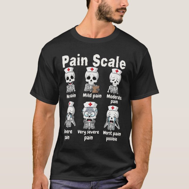 T-shirt Pain Scale Cute Nurse Skeleton Halloween Trauma Fu (Devant)