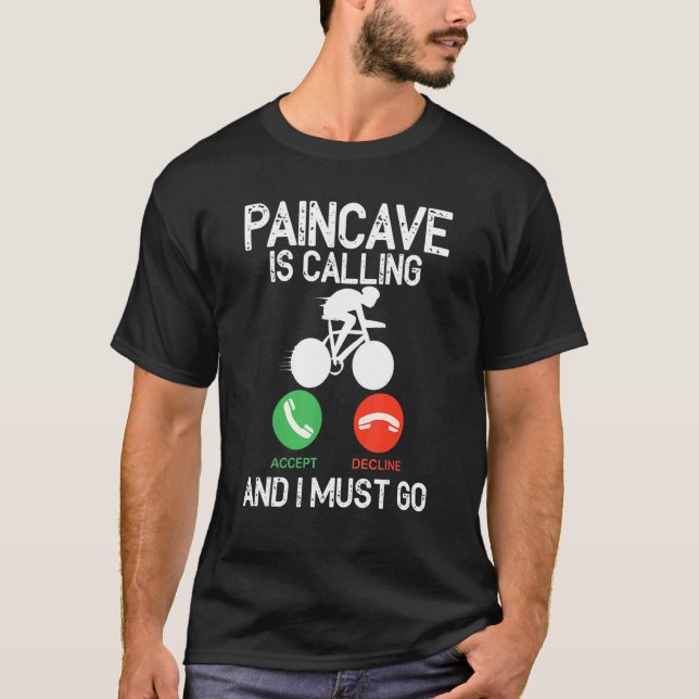 T-shirt Paincave Is Calling And I Must Go Triathlon (Devant)