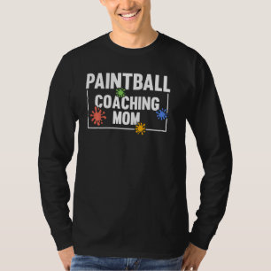 T-shirt Paintball Coaching Maman Paintballer Team Player P
