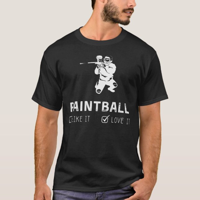 T-shirt Paintball comme ça ou l'aimer Drôle Tee (Devant)