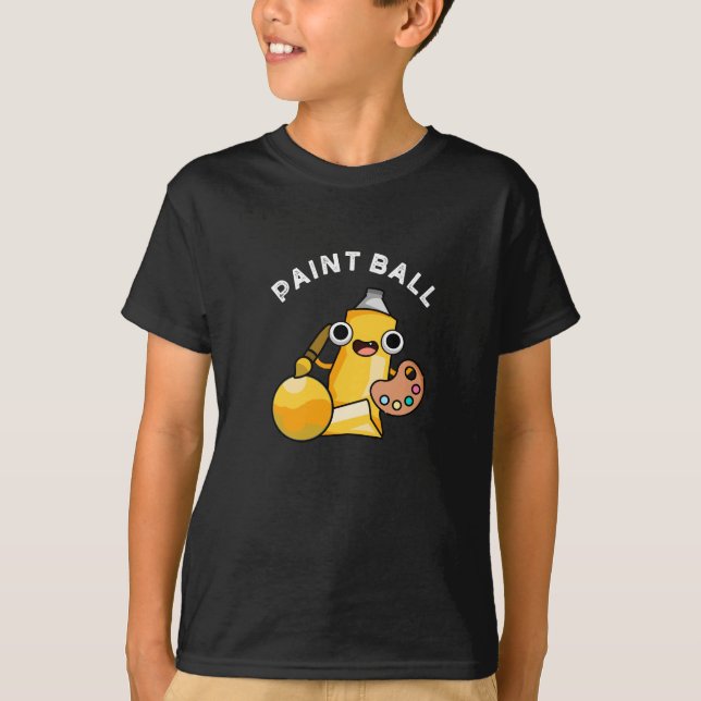 T-shirt Paintball Funny Paint Pun Dark BG (Devant)