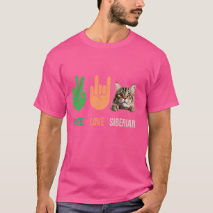T-shirt Paix Amour Chat Sibérien Drôle Mes Chats Sont Mon