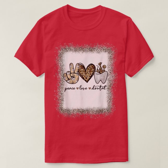 T-shirt Paix Amour Dentaire Léopard Cœur Dents Mignon Dent (Design devant)