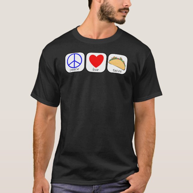 T-shirt Paix, Amour et Tacos (Devant)