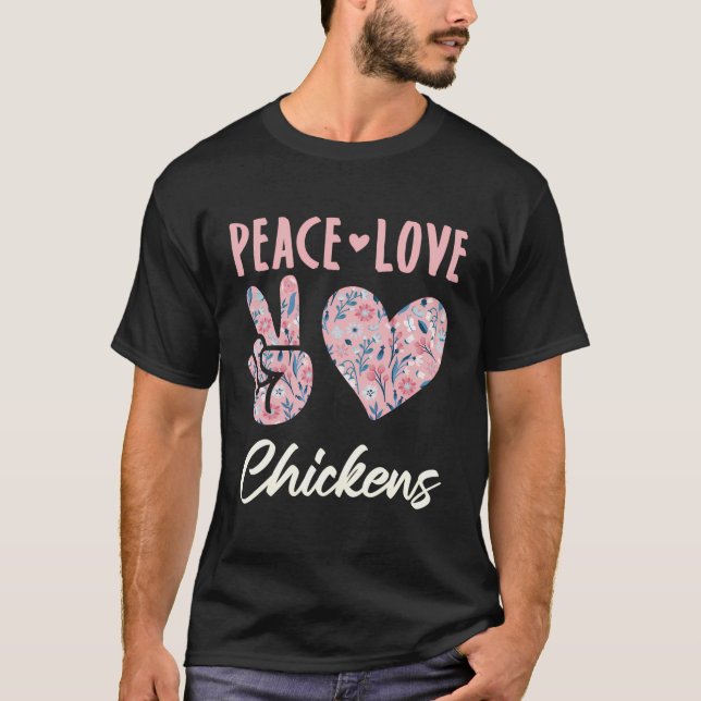 T-shirt Paix Amour Poulets Poulet Agricole Amoureux (Devant)
