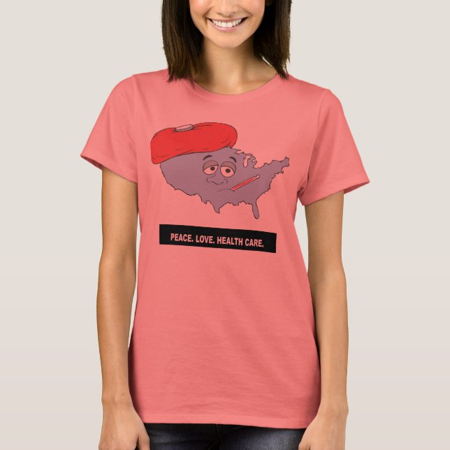 T-shirt Paix. Amour. Soins de santé. Titre (Devant)