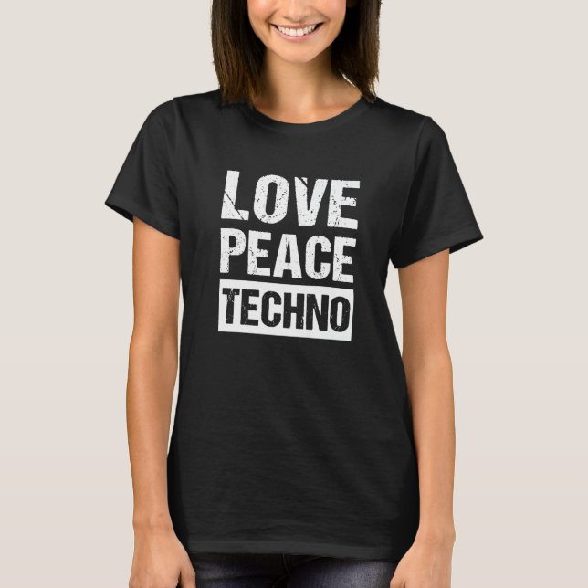 T-shirt Paix Amour Techno   (Devant)