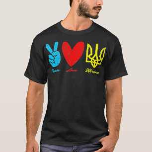 T-shirt Paix, Amour, Ukraine drapeau ukrainien Je me tiens
