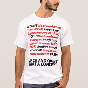 T-shirt Paix et tranquillité - quel concept