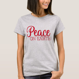 T-shirt Paix sur Terre Fêtes de Noël positives