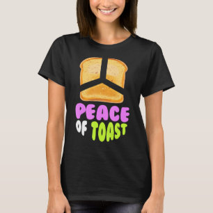 T-shirt Paix Toast Je Pain Toast Pun Paix Petit Déjeuner