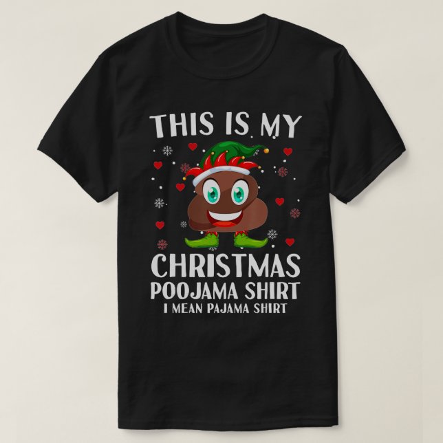 T-shirt Pajama Emoticon Elf Poop C'Est Mon Pooj De Noël (Design devant)