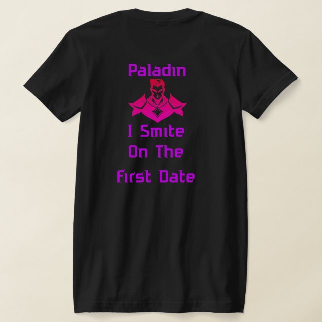 T-shirt Paladin Frappe au Premier Rendez-vous (Couchage Retour)