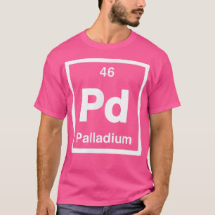 T-shirt Palladium - Pd - Tableau périodique des éléments -