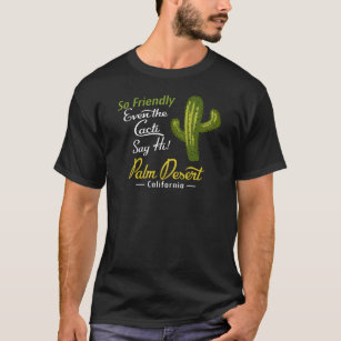 T-shirt Palm Desert Cactus Funny Retro