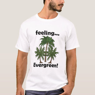 T-shirt Palme Sentiment Toujours Vert Tropical Drôle