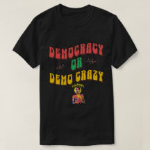 T-shirt Panafricain Afrobeat « Démocratie ou Démo