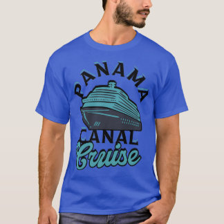 T-shirt Panama canal croisière Amérique centrale Voyage pl
