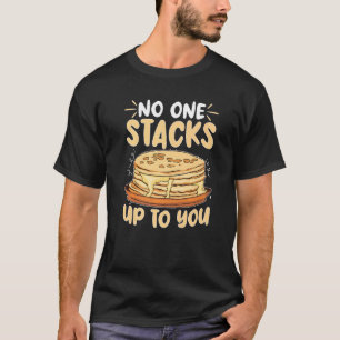 T-shirt Pancake Maker Personne Ne Passe Jusqu'À Vous