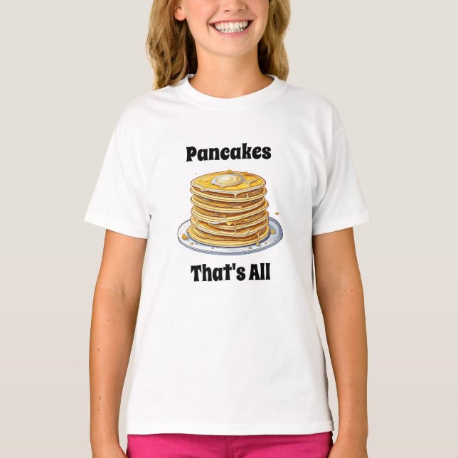 T-shirt Pancakes, c'est tout | Cute foin (Devant)