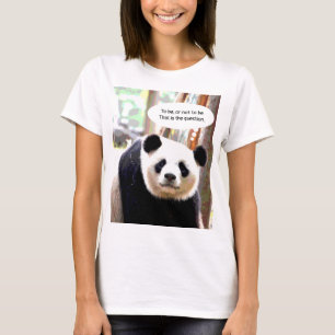T-shirt Panda Bear Shakespeare Citation d'élégantes femmes