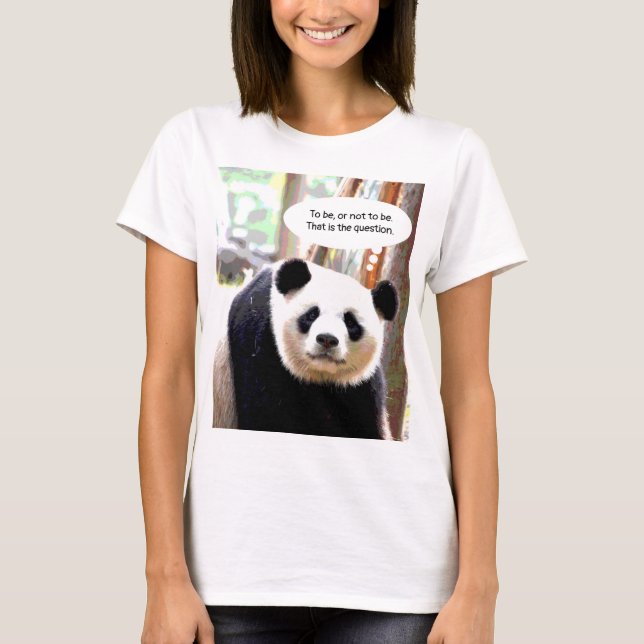 T-shirt Panda Bear Shakespeare Citation d'élégantes femmes (Devant)