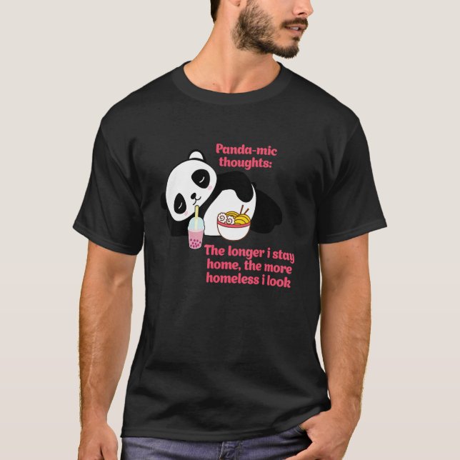 T-shirt Panda micro pensées Plus je reste à la maison Vête (Devant)