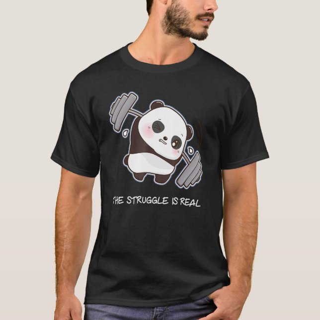 T-shirt Panda The Struggle Is Real Weightlifting Fitness G (Devant)