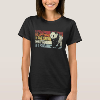 T-shirt Pandas Are Awesome I'm Awesome C'est pourquoi je s