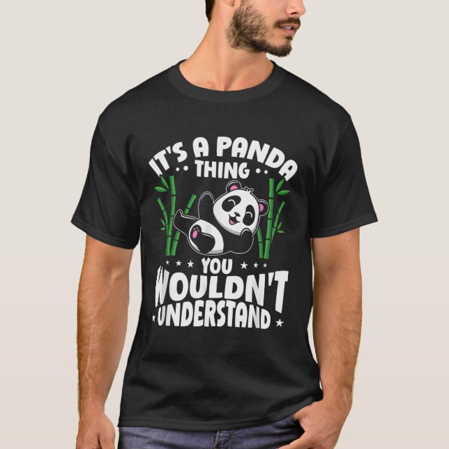 T-shirt Pandas C'Est Une Panda Que Vous Ne Comprendriez Pa (Devant)
