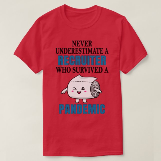 T-shirt Pandémie du recruteur cool (Design devant)