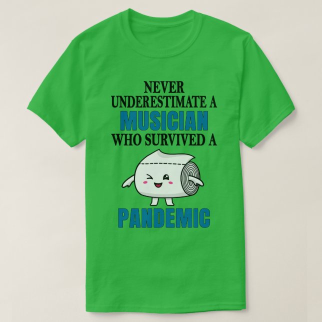 T-shirt Pandémie musicienne cool (Design devant)