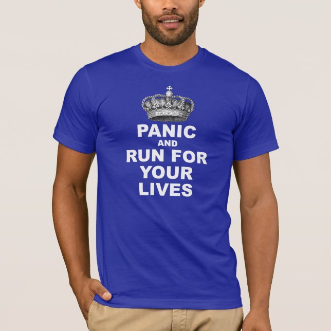 T-shirt Panique et course pendant vos vies (Devant)