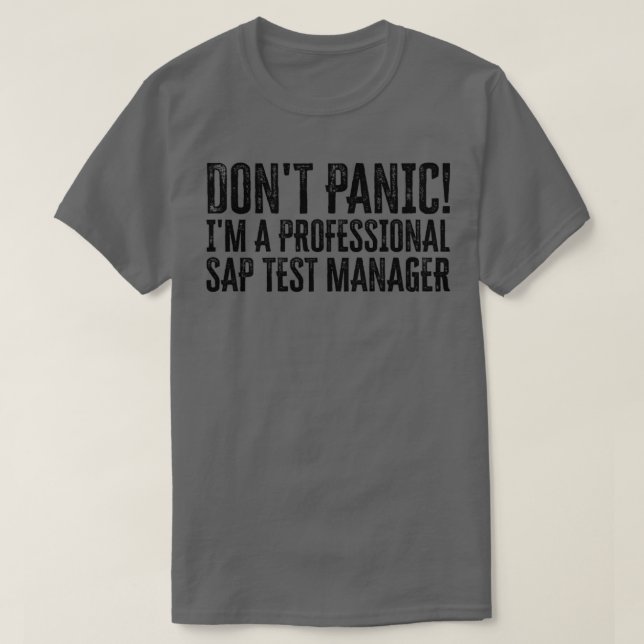 T-shirt Panne de point Im a Professional Sap Test Manager  (Design devant)