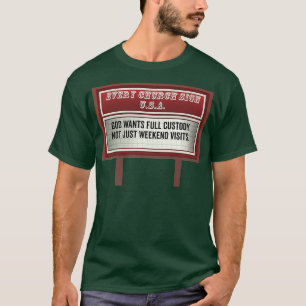 T-shirt Panneau d'affichage de l'église Signes Drôle Chr