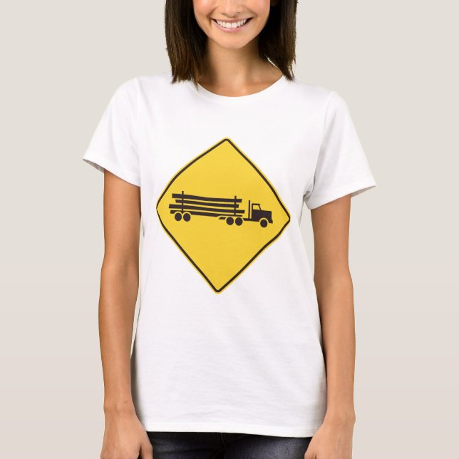 T-shirt Panneau d'avertissement de camion de débardage Séc (Devant)