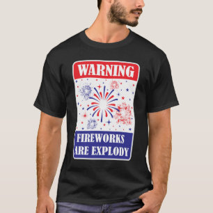T-shirt Panneau d'avertissement de feux d'artifice