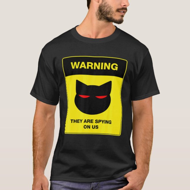 T-shirt Panneau d'avertissement d'espion de chat (Devant)
