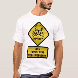 T-shirt Panneau d'avertissement - lèpre