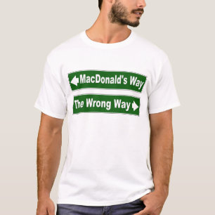 T-shirt Panneau de la rue MacDonald's Way Clan MacDonald S