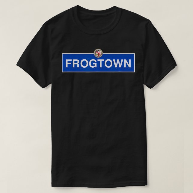 T-shirt Panneau de rue Frogtown Los Angeles NELA Glassell  (Design devant)
