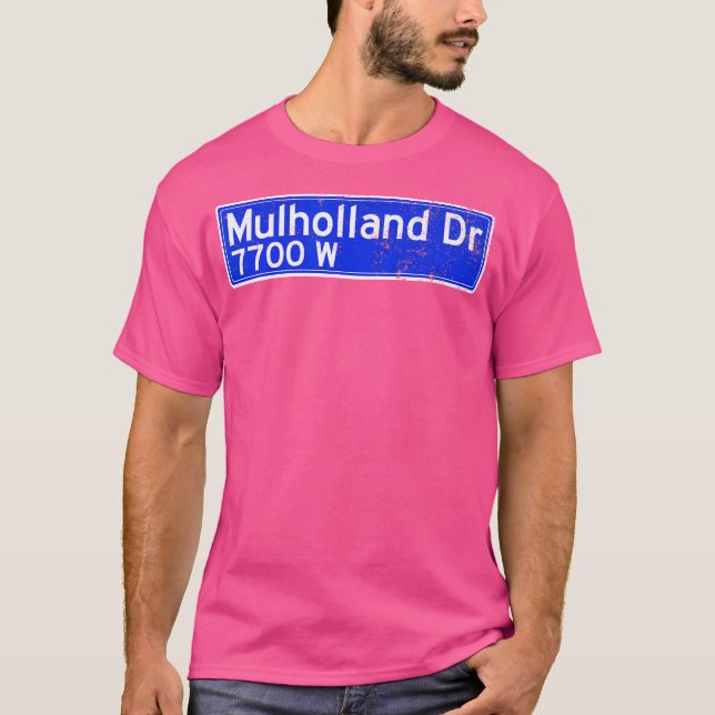 T-shirt Panneau de rue Mulholland Dr. (Devant)