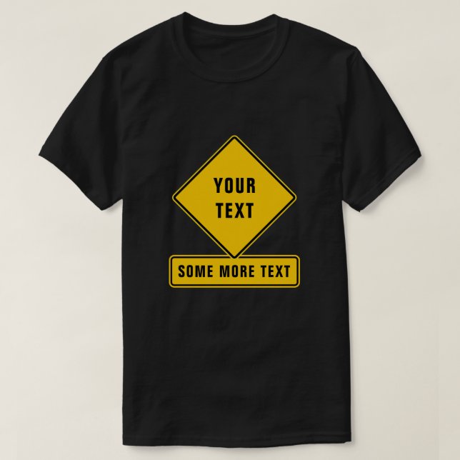 T-shirt Panneau de signalisation d'avertissement - Créez l (Design devant)
