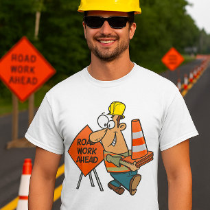 T-shirt Panneau de signalisation drôle de travailleur du b