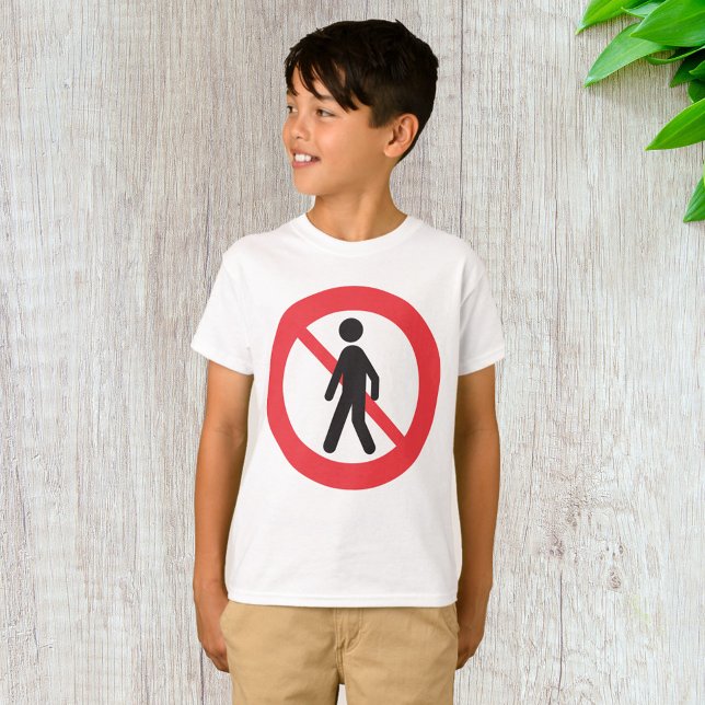 T-shirt Panneau de signalisation 'Interdit aux piétons' (Créateur téléchargé)